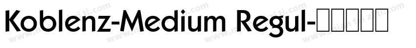 Koblenz-Medium Regul字体转换